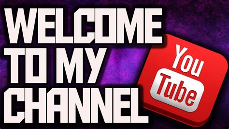 welcome to my youtube channel